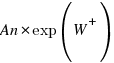 An*exp(W^+) An*exp(W^+)